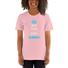 Load image into Gallery viewer, Keep Calm Hunt Shinies Short-Sleeve Unisex T-Shirt
